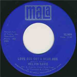 Melvin Davis  - Love Bug Got A Bear Hug / Faith