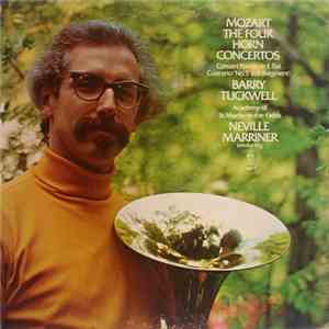 Mozart, Barry Tuckwell : Academy Of St. Martin-In-The-Fields, Neville Marri ...