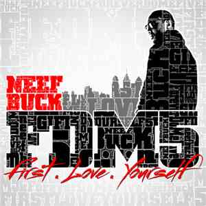 Neef Buck - Forever Do Me 5: First. Love. Yourself