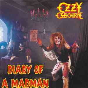 Ozzy Osbourne - Diary Of Madman