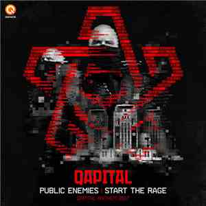 Public Enemies  - Start The Rage (Qapital Anthem 2017)
