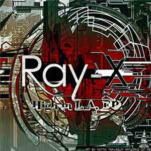 Ray-x - High In L.A.