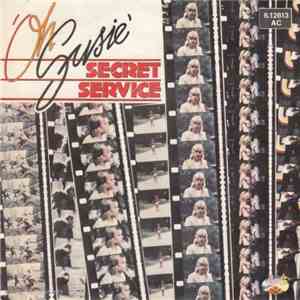Secret Service - Oh Susie