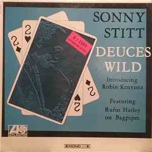 Sonny Stitt Introducing Robin Kenyatta Featuring Rufus Harley - Deuces Wild