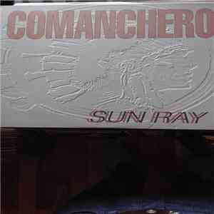 Sun Ray - Comanchero