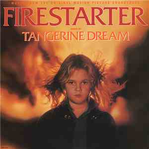 Tangerine Dream - Firestarter