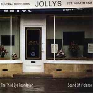 The Third Eye Foundation - Sound Of Violence