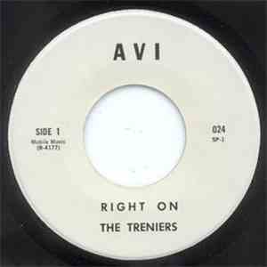 The Treniers - Right On