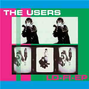 The Users - Lo-Fi-EP
