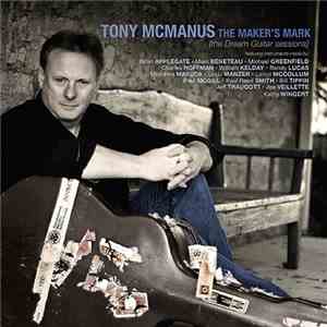Tony McManus - The Maker's Mark