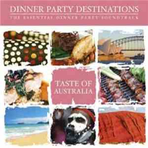 Various - Dinner Party Destinations - Taste Of Australia