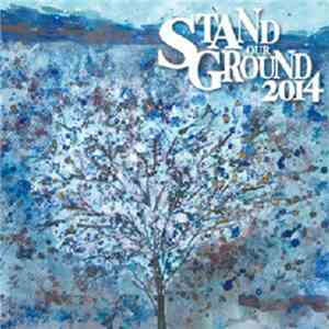 Various - Stand Our Ground 2014
