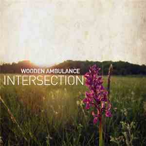 Wooden Ambulance - Intersection