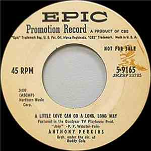 Anthony Perkins - A Little Love Can Go A Long Long Way / If You'll Be Mine