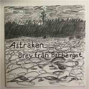 Astrakan  - Brev Från Barberget