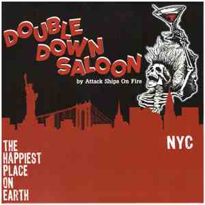 Attack Ships On Fire - Double Down Saloon