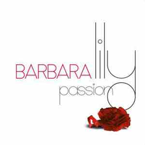 Barbara  - Lily Passion