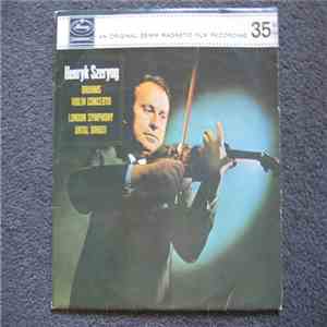 Brahms, Henryk Szeryng, London Symphony, Antal Dorati - Violin Concerto