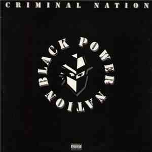 Criminal Nation - Black Power Nation