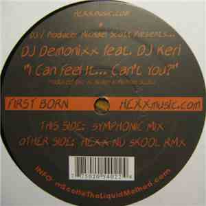 DJ Demonixx - I Can Feel It...Can't You?