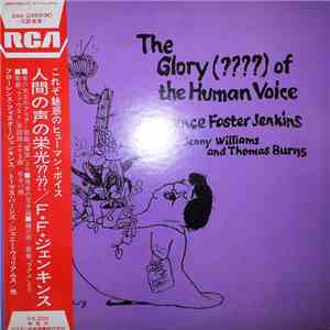 Florence Foster Jenkins / Jenny Williams And Thomas Burns - The Glory (???? ...
