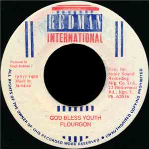 Flourgon - God Bless Youth