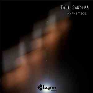 Four Candles - Hypnotics