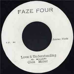 Glen Miller - Love & Understanding