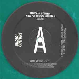 Hackman & Tessela - Now I've Lost My Number 4 / Feel Like Loving Me