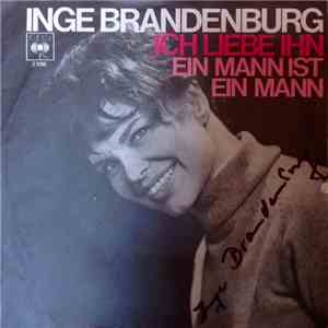 Inge Brandenburg - Ich liebe ihn