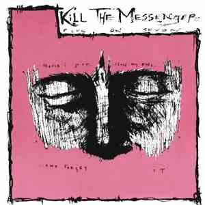 Kill The Messenger  - Five On Seven