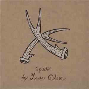 Laura Gibson - Spirited