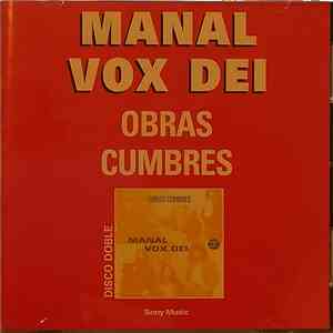 Manal, Vox Dei  - Obras Cumbres