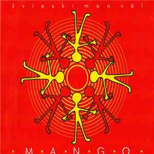 Mango  - Švieski Man Vėl