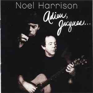 Noel Harrison - Adieu, Jacques...