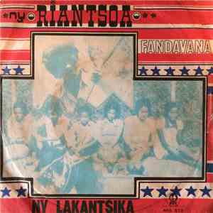 Ny Riantsoa - Ny Lakantsika / Fandavana