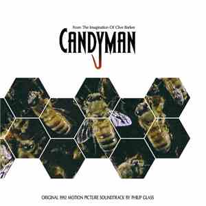 Philip Glass - Candyman (Original 1992 Motion Picture Soundtrack)