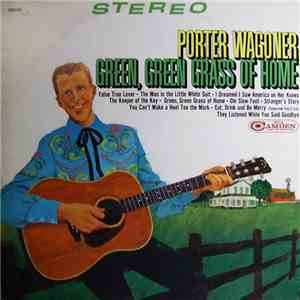 Porter Wagoner - Green, Green Grass Of Home