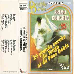 Primo Corchia -  24 Grands Succés Du Tango Et Du Paso Doble