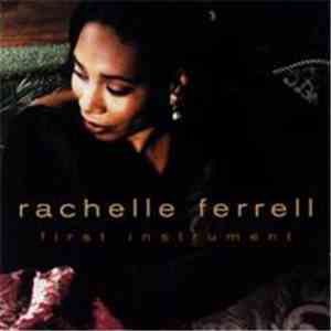Rachelle Ferrell - First Instrument
