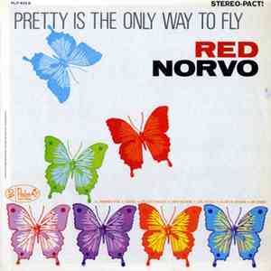 Red Norvo - Pretty Is The Only Way To Fly