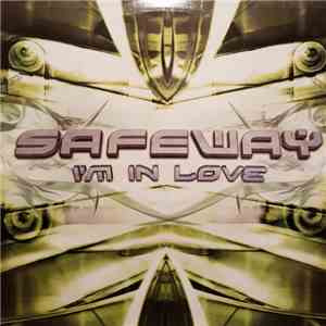Safeway - I'm In Love