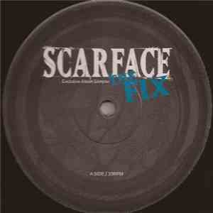 Scarface - The Fix (Exclusive Album Sampler)