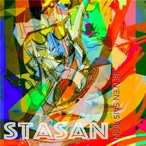 Stasan - Je N´En Sais Rien