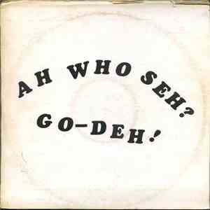 The 4th Street Orchestra - Ah Who Seh ? Go-Deh !