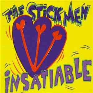 The Stick Men - Insatiable