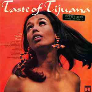 The Tequila Brass - A Taste Of Tijuana