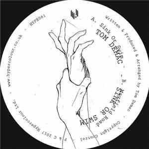 Tom Demac - Sink Or Swim
