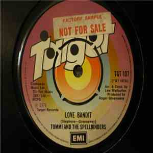Tommi And The Spellbinders - Love Bandit