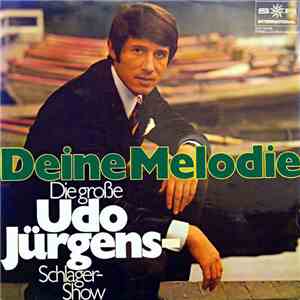 Various - Deine Melodie - Die Grosse Udo Jürgens-Schlager-Show